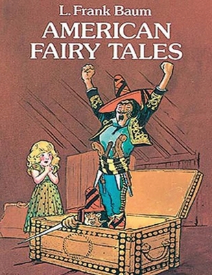 American Fairy Tales (Annotated) B0932CSLH5 Book Cover