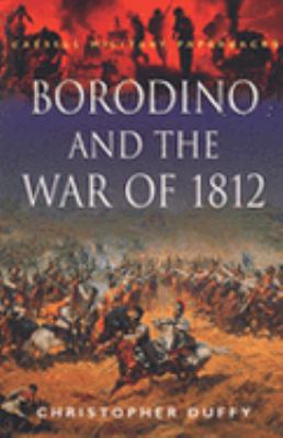 Borodino (Cassell Military Paperbacks) 0304352780 Book Cover
