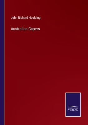 Australian Capers 3752571705 Book Cover