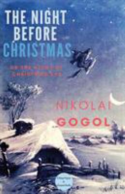 The Night Before Christmas: Or The Night of Chr... 6057566297 Book Cover
