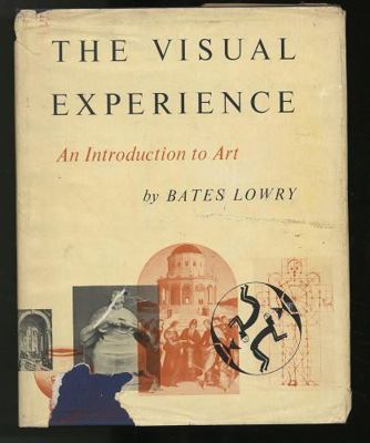 The Visual Experience: An Introduction to Art [Unknown] 0810905302 Book Cover