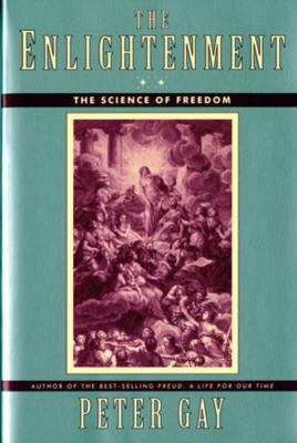 The Enlightenment: The Science of Freedom 0393313662 Book Cover