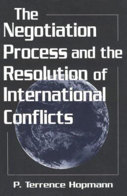 The Negotiation Process and the Resolution of I... 1570032939 Book Cover