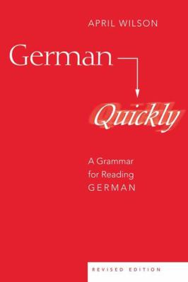 German Quickly: A Grammar for Reading German 0820467596 Book Cover