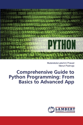 Comprehensive Guide to Python Programming: From... 3330015225 Book Cover