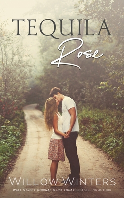 Tequila Rose B08S9S418B Book Cover