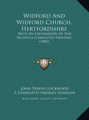 Widford And Widford Church, Hertfordshire: With... 1169589960 Book Cover