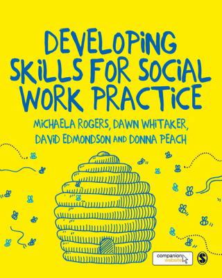 Developing Skills for Social Work Practice 1473913772 Book Cover