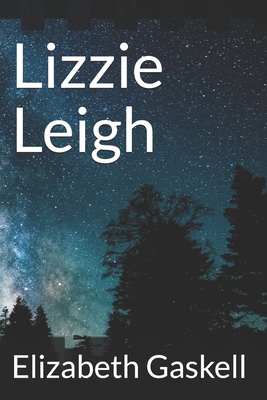 Lizzie Leigh 1713105942 Book Cover