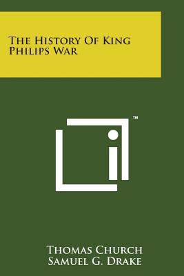 The History of King Philips War 1498197418 Book Cover