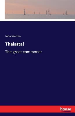 Thalatta!: The great commoner 3741169315 Book Cover