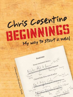 Beginnings: My Way to Start a Meal 1616282940 Book Cover