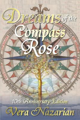 Dreams of the Compass Rose 1607621169 Book Cover