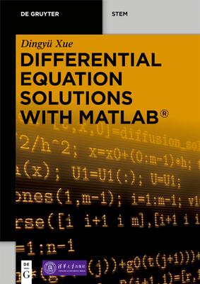 Differential Equation Solutions with Matlab(r) 3110675242 Book Cover