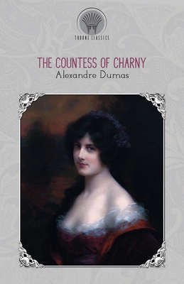 The Countess of Charny 9353836522 Book Cover