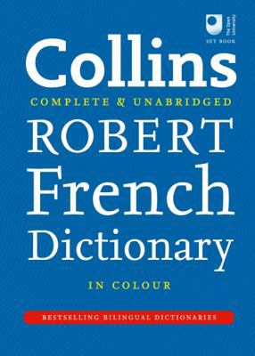 Collins Robert French Dictionary: Complete and ... 000733155X Book Cover