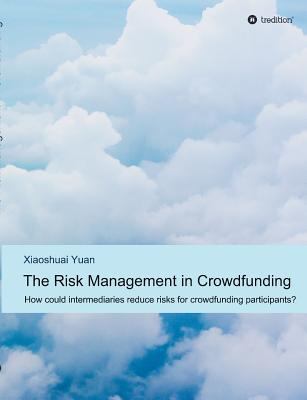 The Risk Management in Crowdfunding 3732378101 Book Cover