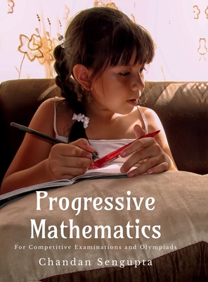Progressive Mathematics: For Competitive Examin... B0DJPJJB66 Book Cover