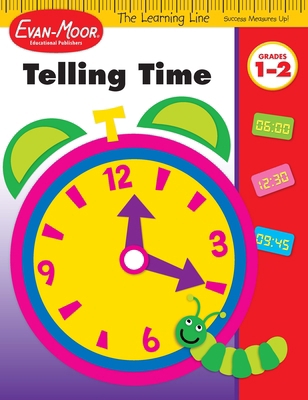 Learning Line: Telling Time, Grade 1 - 2 Workbook B0071GHRH0 Book Cover