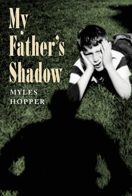 My Father's Shadow 1645381617 Book Cover