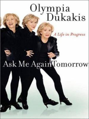 Ask Me Again Tomorrow [Large Print] 006055813X Book Cover