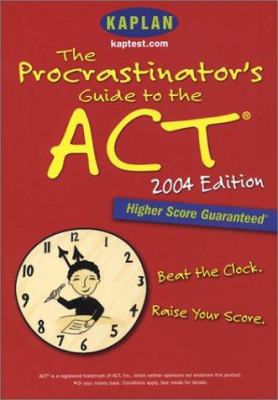 The Procrastinator's Guide to the ACT 0743251024 Book Cover