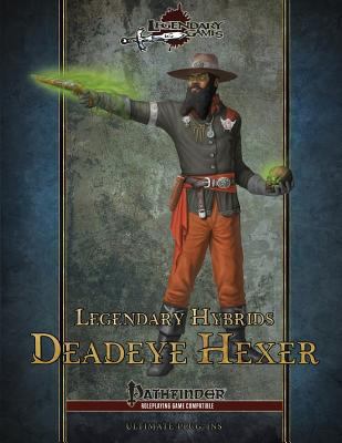 Legendary Hybrids: Deadeye Hexer 1533123020 Book Cover