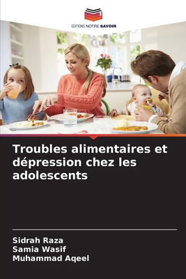 Troubles alimentaires et dépression chez les ad... [French] 6209104649 Book Cover