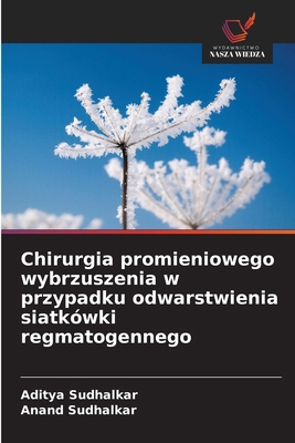 Chirurgia promieniowego wybrzuszenia w przypadk... [Polish] 6209222080 Book Cover