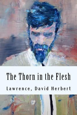 The Thorn in the Flesh 1981251545 Book Cover