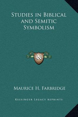 Studies in Biblical and Semitic Symbolism 116931550X Book Cover