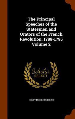 The Principal Speeches of the Statesmen and Ora... 1344948367 Book Cover