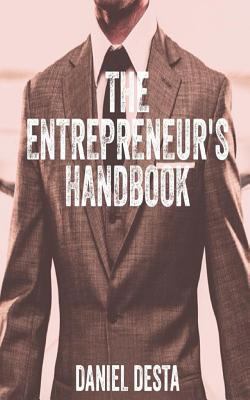 The Entrepreneur's Handbook 1495380602 Book Cover