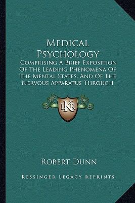 Medical Psychology: Comprising A Brief Expositi... 1165469944 Book Cover