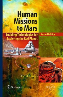 Human Missions to Mars: Enabling Technologies f... 3319330926 Book Cover