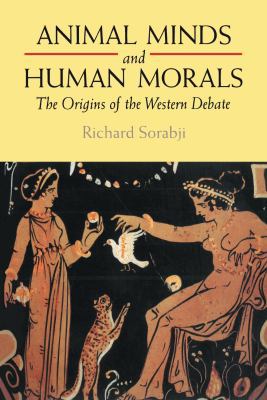 Animal Minds and Human Morals 0715627287 Book Cover