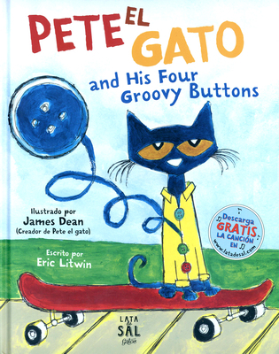 Pete El Gato and His Four Groovy Buttons [Spanish] 8494918265 Book Cover
