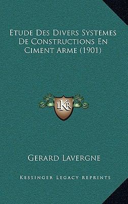 Etude Des Divers Systemes De Constructions En C... [French] 1168376866 Book Cover