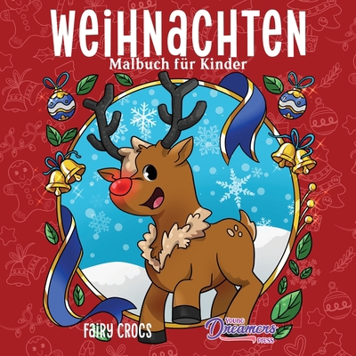 Weihnachten Malbuch für Kinder: Weihnachtsbuch ... [German] 1777375371 Book Cover