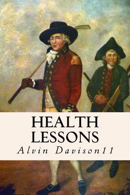 Health Lessons 1523721448 Book Cover