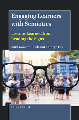 Engaging Learners with Semiotics: Lessons Learn... 900439978X Book Cover
