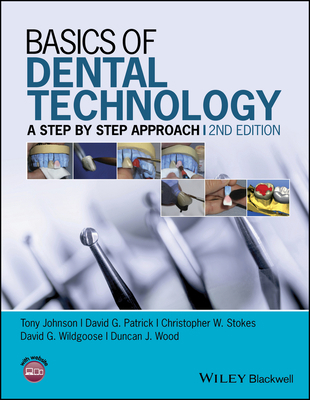 Basics of Dental Technology: A Step by Step App... 1118886216 Book Cover