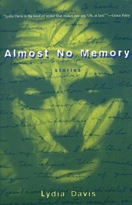 Almost No Memory: Stories 088001606X Book Cover