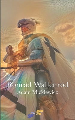 Konrad Wallenrod B08BDZ29YX Book Cover