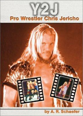 Y2J: Pro Wrestler Chris Jericho 0736813136 Book Cover