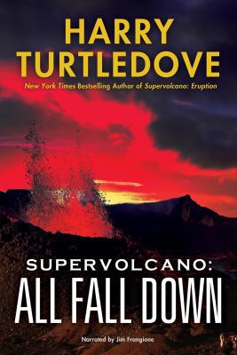 Supervolcano: All Fall Down by Harry Turtledove... 1461807689 Book Cover