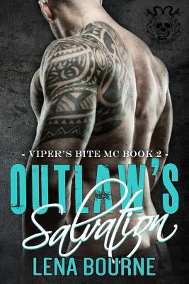 Outlaw's Salvation (Viper's Bite Mc) 1544114788 Book Cover