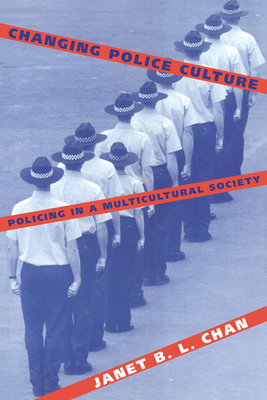 Changing Police Culture: Policing in a Multicul... 0521564557 Book Cover