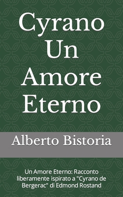 Cyrano Un Amore Eterno: Un Amore Eterno: Raccon... [Italian] B0CSBGRWT3 Book Cover