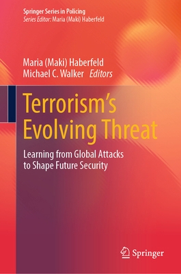 Terrorism's Evolving Threat: Learning from Glob... 3032382815 Book Cover
